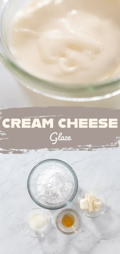 ingredients for cream cheese in bowls on a marble counter top with text overlay that reads, cream cheese glaze