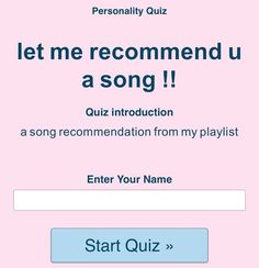 an app with the words, let me recommend u as song and enter your name