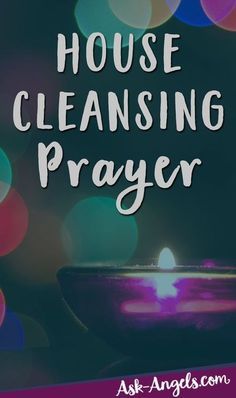 a candle with the words house cleaning prayer in front of blurry boke lights