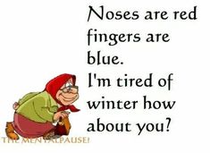 20 Funny Winter Images To Help Get Over Your Winter Blues funny winter jokes funny quotes humor winter quotes winter images funny pics fun quotes funny images viral funny winter quotes viral right now fun pics jokes and fun viral daily funny winter images Funny Winter Quotes, Hate Cold Weather, Winter Jokes, Cold Quotes, Hate Winter