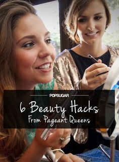 Pin for Later: 6 Insider Beauty Hacks to Steal From Pageant Queens French Beauty Routine, Queen Status, Pageant Makeup, Korean Beauty Routine, Pageant Life, Pageant Hair, Pageant Girls