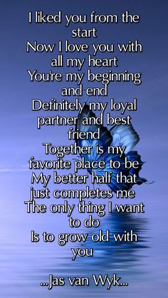 I love you poem.
I love you text,messages and quotes
Love poems.
Romantic love poem.
Romantic love texts.
Romantic love messages.
I want to grow old with you.
My best friend.
Love you. 
lovejoy 
lovewhatmatters.
romantic 
lovepoetry.
love of my life.
Love of my life poem. To My Love Quotes Boyfriends, Love You Poems For Him, Love Poems For Boyfriend Romantic, Romantic Love Quotes For Her Deep, I Love You Because Quotes, I Love You Anyway Quotes, Poems For When You Are In Love, To My Man Quotes Love You