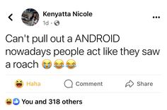 two tweets are shown with the caption'can't pull out a android nowdays people act like they saw a coach