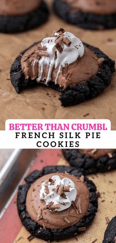 there is a chocolate cookie with cream on it and the words better than crumbl french silk cookies