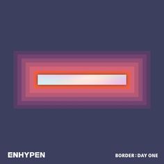 the cover art for border day one by ennypen, featuring an orange and pink rectangle