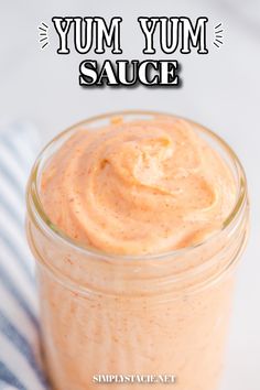 Image of Yum Yum Sauce in a jar. Homemade Yum Yum Sauce, Yum Sauce Recipe, Yum Yum Sauce Recipe, Homemade Dressings, Yum Sauce, Japanese Steakhouse, Homemade Sauce Recipes, Yum Yum Sauce, Copykat Recipes