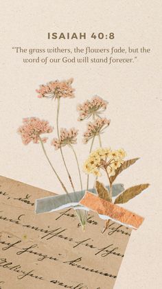 an old book with flowers on it and the words, i am jesus 4 8