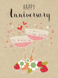 an anniversary card with two champagne glasses and strawberries