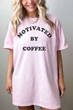 Cute messaging for the coffee lover! PREMIUM COTTONOVERSIZED FIT Abby Johnson, Oversized Graphic Tee, Pink Sand, Beach Hat, The Coffee, Cardigan Coat, Book Gifts, Coffee Lover, Childrens Books