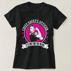 Chief Safety Officer - It’s Not For The Weak Activity Director, Cadeau Photo, Nursing Tshirts, Teacher Tshirts, A Train, Shirt Women, Surgery, Gender Female, Fashion Clothes Women