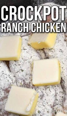 crockpot ranch chicken with cheese on top and in the background text overlay