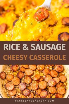 rice and sausage cheesy casserole in a bowl with a spoon