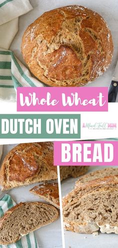 whole wheat dutch oven bread on a cutting board with the words, whole wheat dutch oven bread