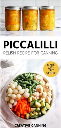 the cover of piccalilli relish recipe for canning