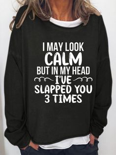 Crew Neck Letter Casual Hoodies&sweatshirts is fashionable and cheap, come to Lilicloth to find out about the Clothing Hoodies For Teens, Sarcastic Clothing, Funny Prints, Funny Outfits, Funny Hoodies, Funny Words, In My Head, Women Hoodies Sweatshirts, Funny Me