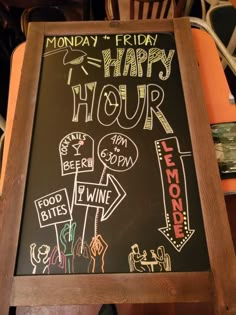 a blackboard with writing on it that says happy hour and the words monday friday