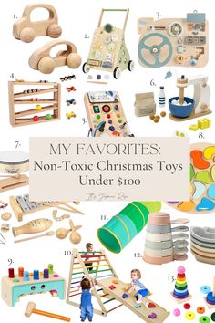 wooden toys with the words, my favorite non - toy christmas toys under $ 100