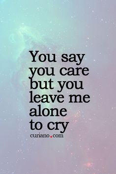 Curiano Quotes, Best Life Quotes, Cute Quotes For Life, Love Life Quotes, Life Quotes Love, Super Quotes, Leave Me Alone