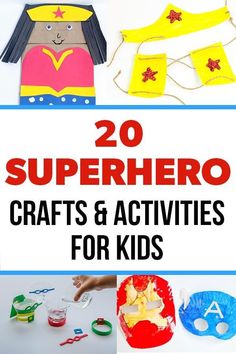 20 superhero crafts and activities for kids