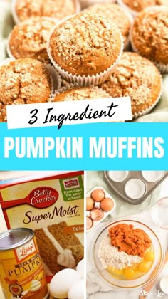 pumpkin muffins with the title 3 ingredients to make them