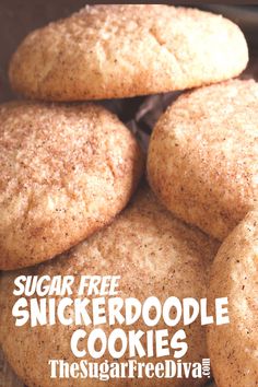 sugar free snickkerdoodle cookies stacked on top of each other with the title