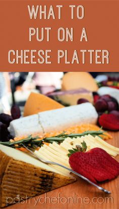 what to put on a cheese platter