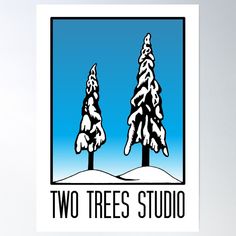 two trees studio logo with blue sky and white snow on the ground poster print by design express