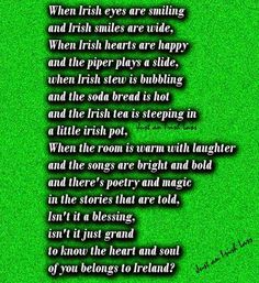 a poem written on green paper with the words when irish eyes are smiling and irish smiles are