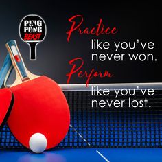 a ping pong racket and ball sitting on top of a tennis court with the words practice like you've never begun