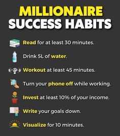 a poster with the words millionaire success habitts written in white on black background