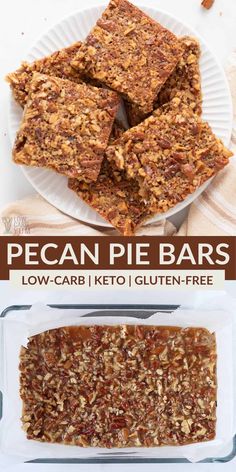 pecan pie bars on a white plate with text overlay that says, low carb keto gluten - free