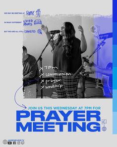 the poster for prayer meeting is shown with a woman singing into a microphone and two men playing drums