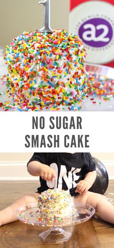 there is a cake with sprinkles on it and the words no sugar smash cake