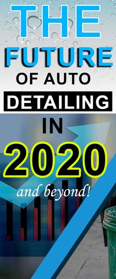 the future of auto detailing in 2020 and beyond book cover with text overlaying it