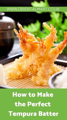 how to make the perfect tempura batter