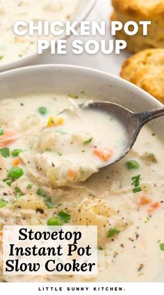 a bowl of chicken pot pie soup with a spoon in it and the title reads, stonetop instant pot slow cooker