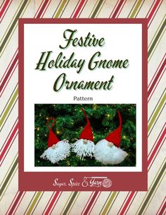 an ornament with two gnomes on it and the words festive holiday gnome ornaments