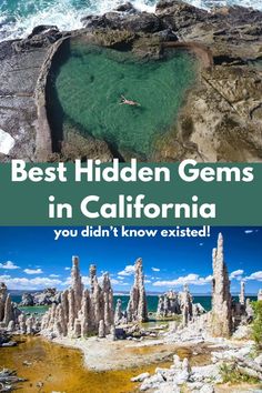 the best hidden gems in california you didn't know existed to be there