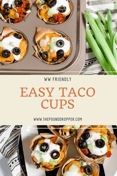 an easy taco cup recipe with black olives and cheese