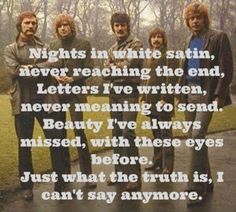 an image of the beatles with text that reads nights in white satin, never reaching the end