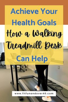 a woman on a treadmill with the words achieve your health goals how a walking treadmill peek can help