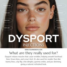 a woman with freckles on her face and the words dysport injections