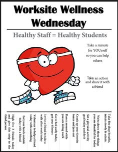 a poster with an image of a heart and the words, worksite wellness wednesday