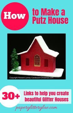 a red house with the words how to make a putz house