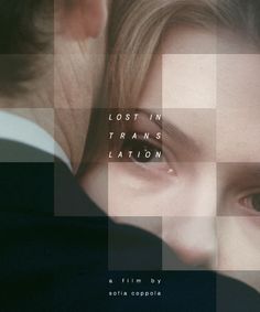 the movie poster for lost in transs lation is shown with an image of a woman's face