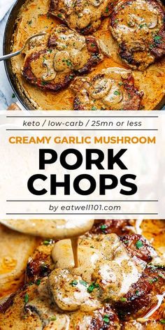 creamy garlic mushroom pork chops in a skillet with text overlay that reads, creamy garlic mushroom pork chops