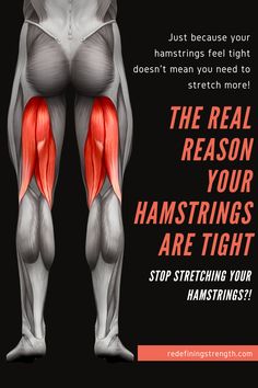 the muscles are highlighted with text that reads, stop stretching your hamstrings