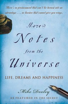 there's notes from the universe life, dreams and happiness