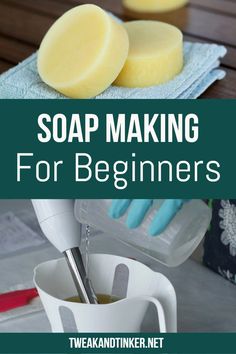 soap making for beginners with text overlay