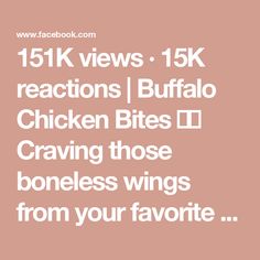 the text reads, 15k views 1k reactions buffalo bites i'm crawling those bones